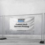 Custom Mesh Banners Printing