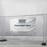 Fence Mesh Signs