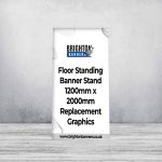 Floor Standing Banner Stand 1200mm x 2000mm Replacement Graphics